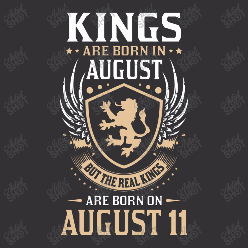 Kings Are Born In August But The Real Kings Are Bo Vintage Hoodie | Artistshot