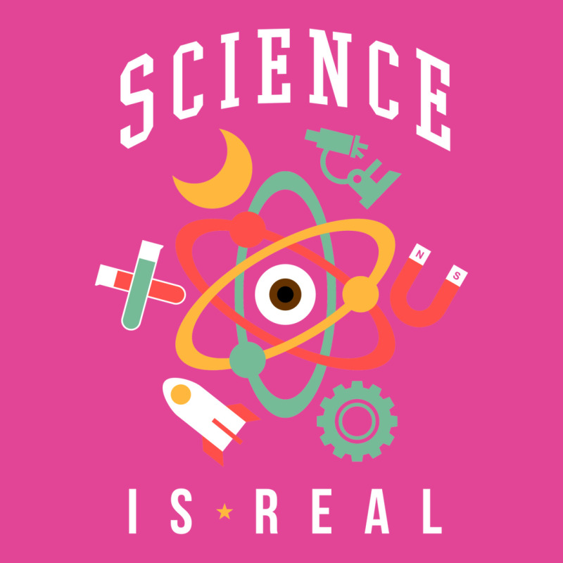 Science Is Real T-shirt | Artistshot