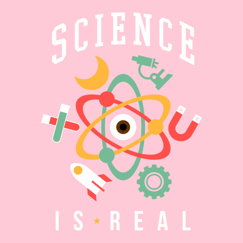 Science Is Real Graphic T-shirt | Artistshot