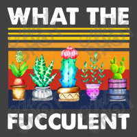 What The Fucculent Vintage T-shirt | Artistshot