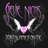 Dont Blame On Me ,stevie Flannel Shirt | Artistshot