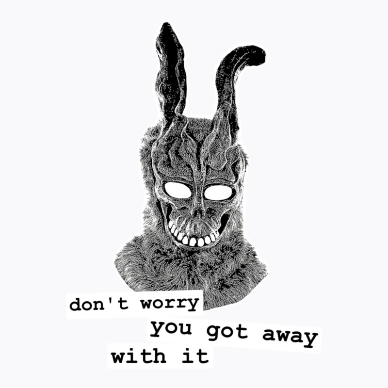 Don't Worry Sticker T-Shirt by biswshedevank | Artistshot