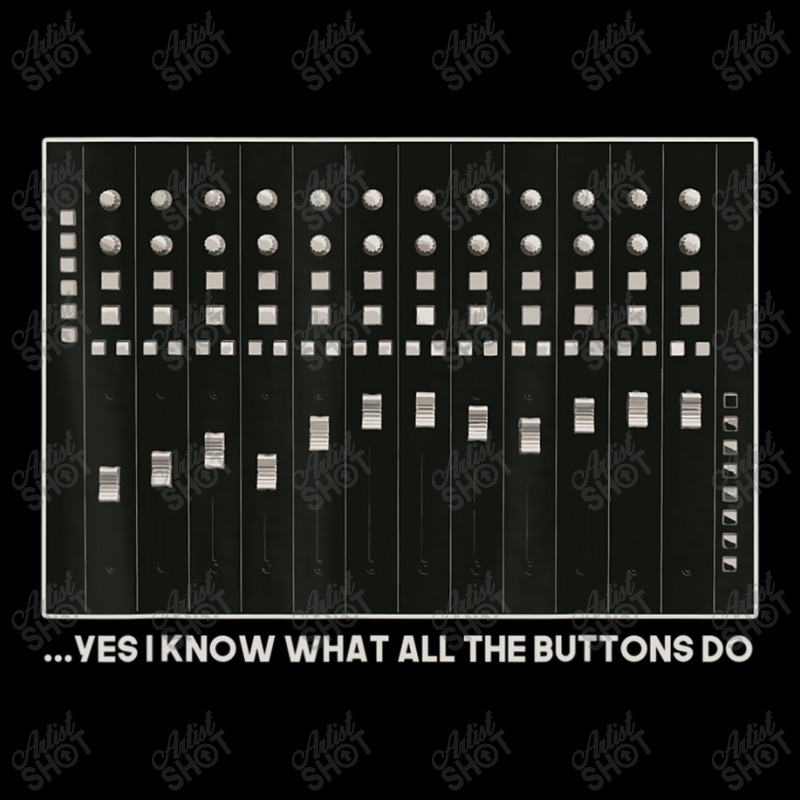 I Know What All The Buttons Do Audio Sound Enginee Adjustable Cap by beulahgriffithgdv | Artistshot