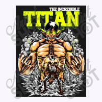 Incredible ,titan Tank Top | Artistshot