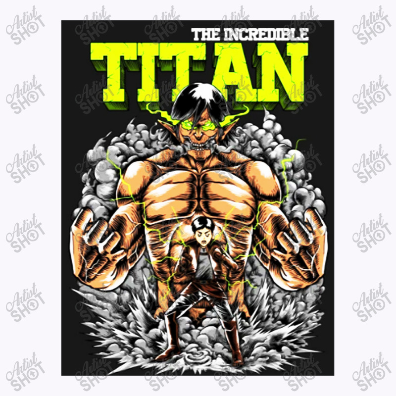 Incredible ,titan Tank Top | Artistshot
