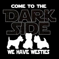 Westie T Shirt   Come To The Dark Side T Shirt Adjustable Cap | Artistshot