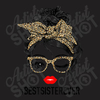 Best Sister Ever Mother's Day Messy Bun T-shirt | Artistshot