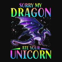 Sorry My Dragon Ate Your Unicorn Funny Crop Top | Artistshot