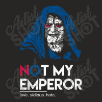 Not My Emperor Ladies Fitted T-shirt | Artistshot