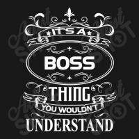 Boss Name Shirt It's A Boss Thing Flannel Shirt | Artistshot