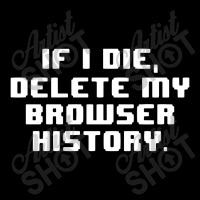 If I Die Delete My Browser History Cropped Sweater | Artistshot