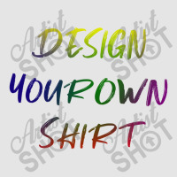 Design Your Own Shirt   Unesix  T Shirt Medium-length Apron | Artistshot