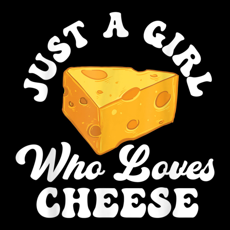 Just A Girl Who Loves Cheese   Cheddar Parmesan Da Baby Tee | Artistshot