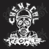 Chemical People T-shirt | Artistshot