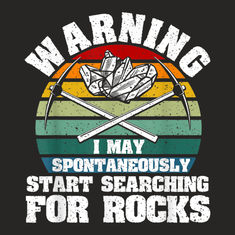 Funny Rock Hunting Geologist Rock Hunter Rockhound Ladies Fitted T-Shirt by bonne | Artistshot