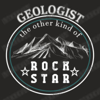 Geologist The Other Kind Of Rock Star Ladies Fitted T-shirt | Artistshot