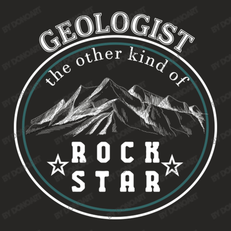 Geologist The Other Kind Of Rock Star Ladies Fitted T-Shirt by DonoArt | Artistshot