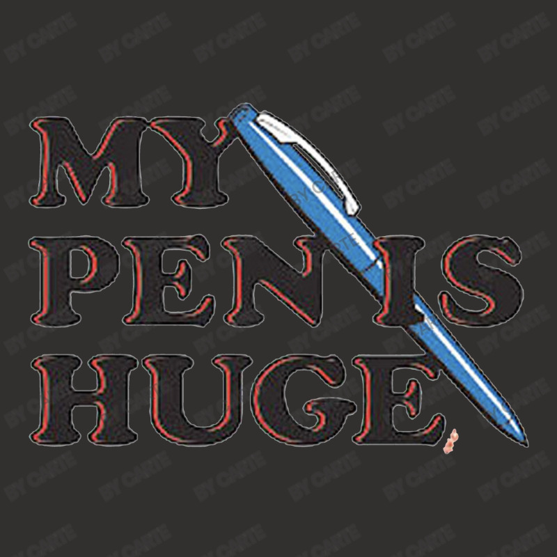 My Pen Is Huge Champion Hoodie | Artistshot