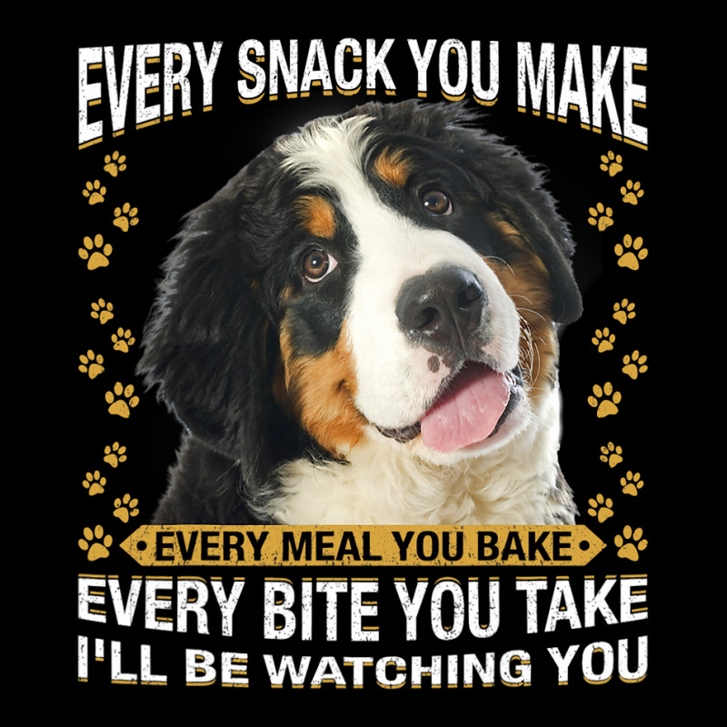 Every Snack You Make Funny Bernese Mountain Dog Mo Zipper Hoodie by kerrmanthez | Artistshot