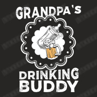 Grandpa's Drinking Buddy Ladies Fitted T-shirt | Artistshot