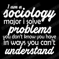 I Am A Sociology Major I Solve Problems You Don't Baby Tee | Artistshot