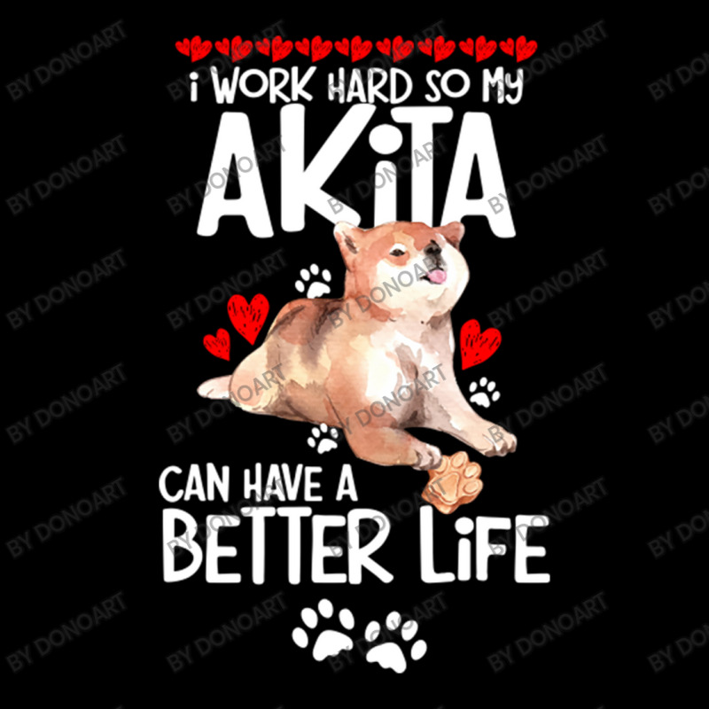 I Work Hard So My Akita Can Have A Better Life Adjustable Cap by DonoArt | Artistshot