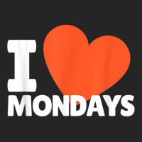 I Love Mondays Heart Cute Monday T Shirt Unisex Hoodie | Artistshot