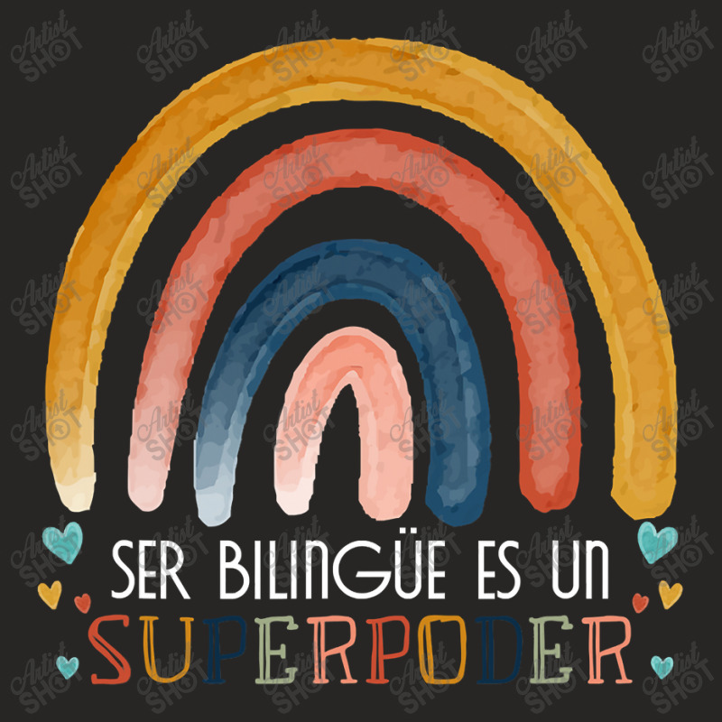 Ser Bilingue Es Un Superpoder Spanish Teacher Esl  Ladies Fitted T-Shirt by home12 | Artistshot