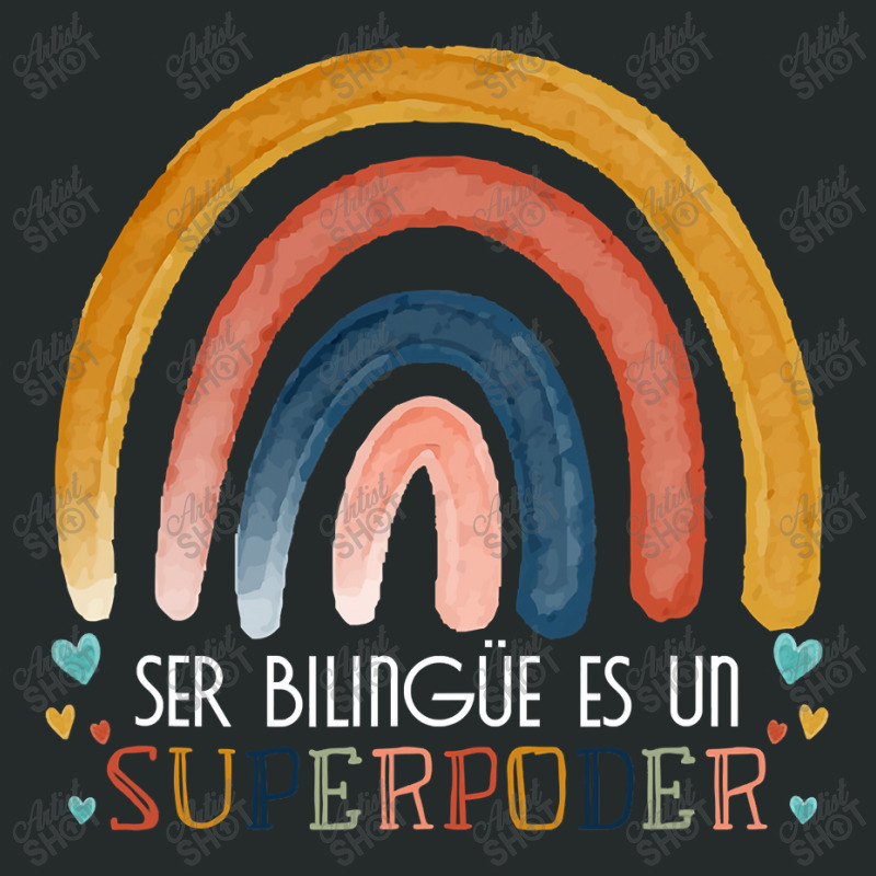 Ser Bilingue Es Un Superpoder Spanish Teacher Esl  Women's Triblend Scoop T-shirt by home12 | Artistshot