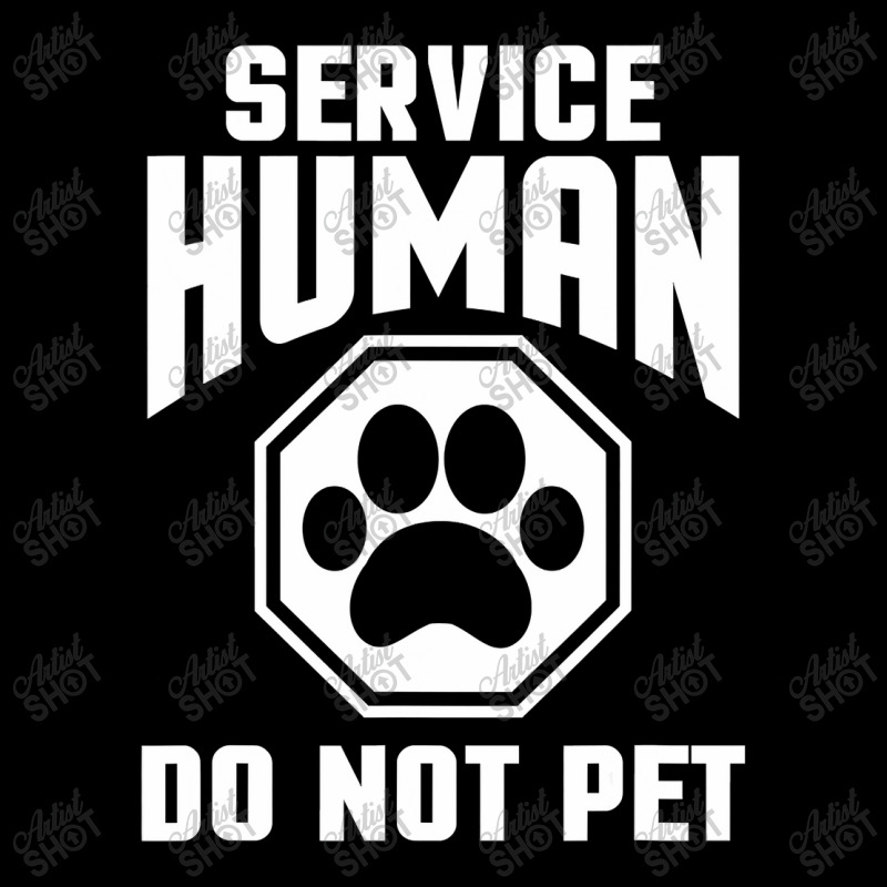 Service Human Design Do Not Pet Funny Dog Lover Qu Zipper Hoodie | Artistshot