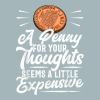 Funny Sarcasm Tee, Penny For Thoughts Tshirt, Nove Unisex Sherpa-lined Denim Jacket | Artistshot