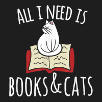 All I Need Is Books & Cats T Shirt Books And Cats Classic T-shirt | Artistshot