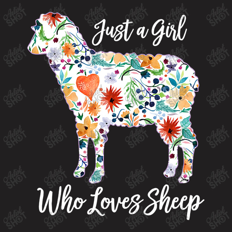 Just A Girl Who Loves Sheep Cute Funny Design For  T-shirt | Artistshot