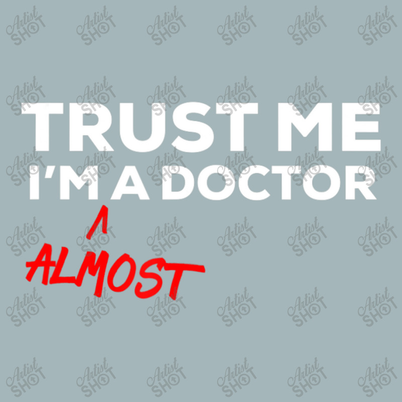 Trust Me I'm Almost A Doctor Unisex Sherpa-lined Denim Jacket | Artistshot