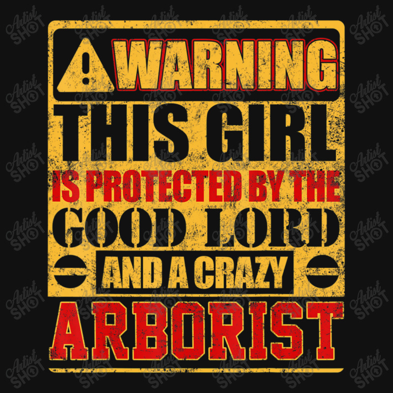 Warning This Girl Is Protected By Arborist Landscape Canvas Print | Artistshot