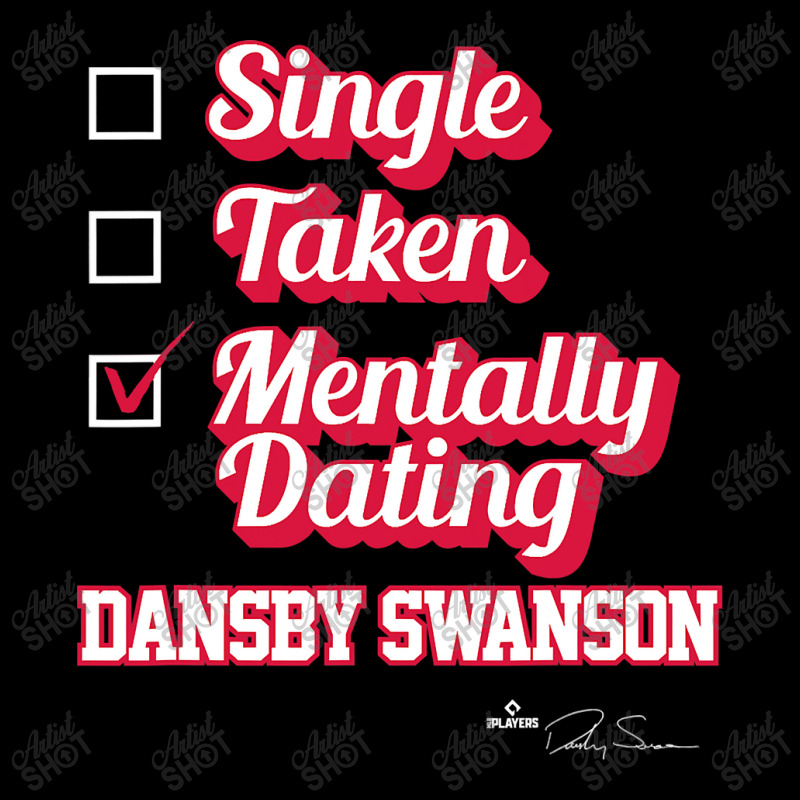 Single Taken Mentally Dating Dansby Swanson V-Neck Tee by home12 | Artistshot