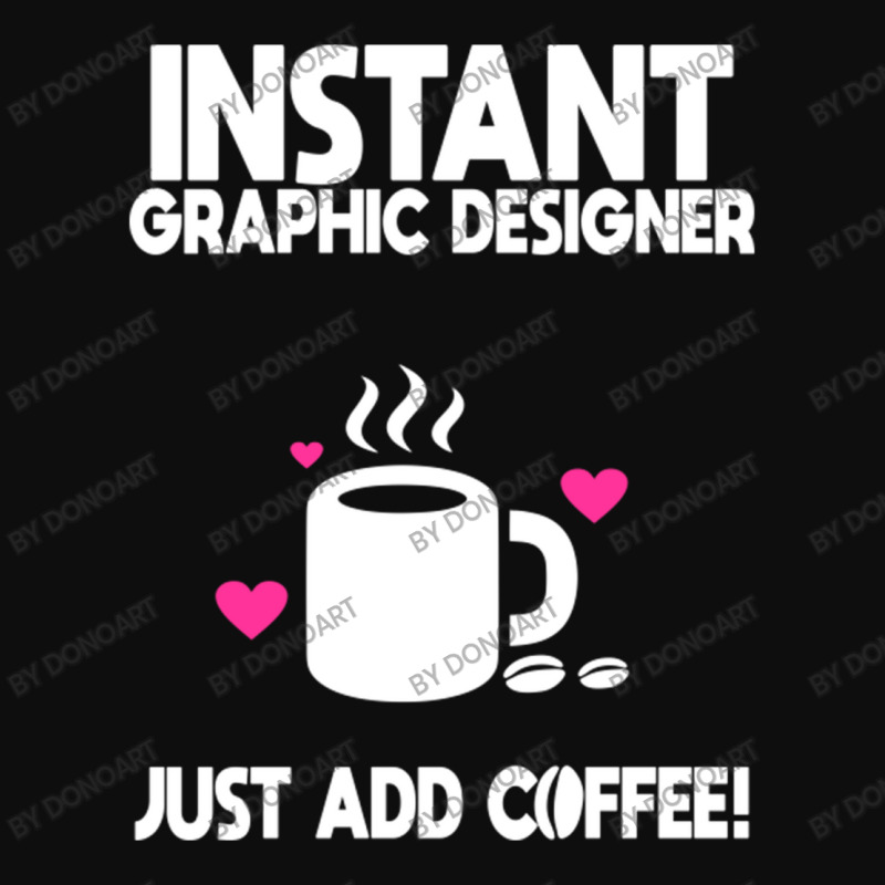 Instant Graphic Designer Just Add Coffee Crop Top by DonoArt | Artistshot