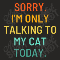 Only Talking To My Cat Ladies Fitted T-shirt | Artistshot