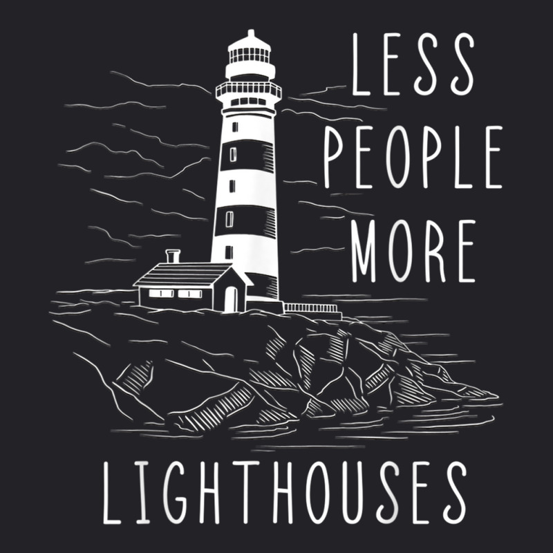 Lighthouse Less People More Lighthouses Seaside Li Youth Tee by catotdmontis | Artistshot