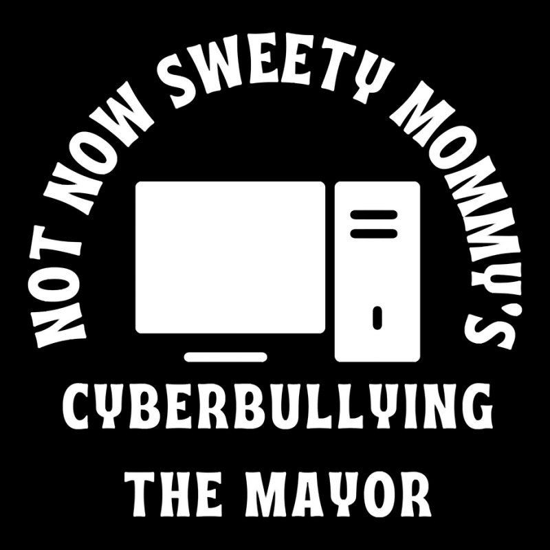 Not Now Sweety Mommys Cyberbullying The Mayor   Co Men's 3/4 Sleeve Pajama Set | Artistshot