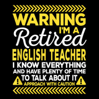 Warning Retired English Teacher Funny Language Ins Graphic T-shirt | Artistshot