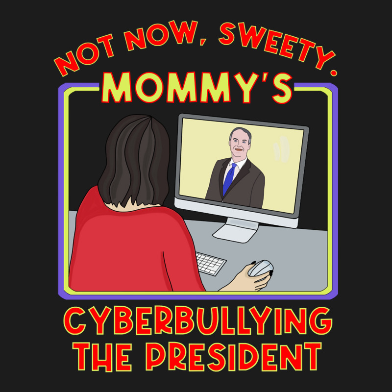 Not Now, Sweety . Mommy X27 S Cyberbullying The Pr Hoodie & Jogger Set | Artistshot