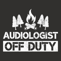 Audiologist Off Duty Funny Audiology Camping Gag G Champion Hoodie | Artistshot