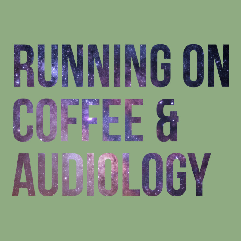 Awesome And Funny Running On Coffee And Audiology Graphic T-shirt by adanircasalau | Artistshot