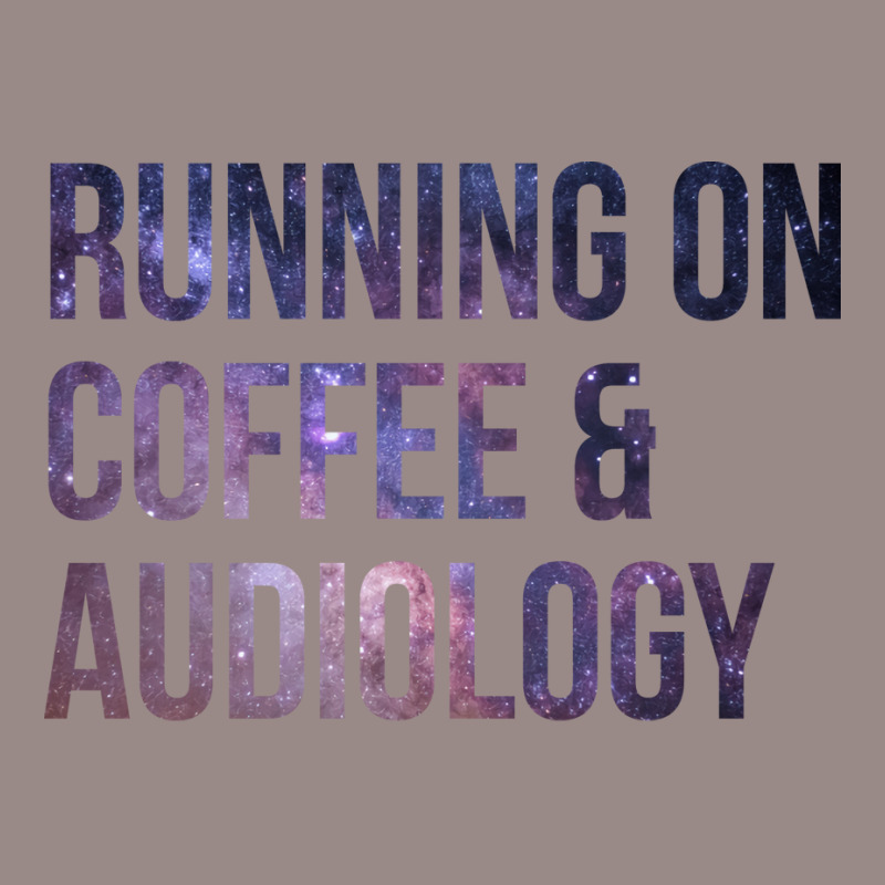 Awesome And Funny Running On Coffee And Audiology Vintage T-Shirt by adanircasalau | Artistshot