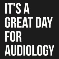 Awesome And Funny It Is A Great Day For Audiology Hoodie & Jogger Set | Artistshot