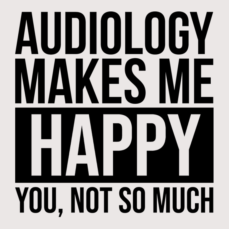 Awesome And Funny Audiology Audiologist Makes Me H Pocket T-Shirt by lovaszzhgabid | Artistshot