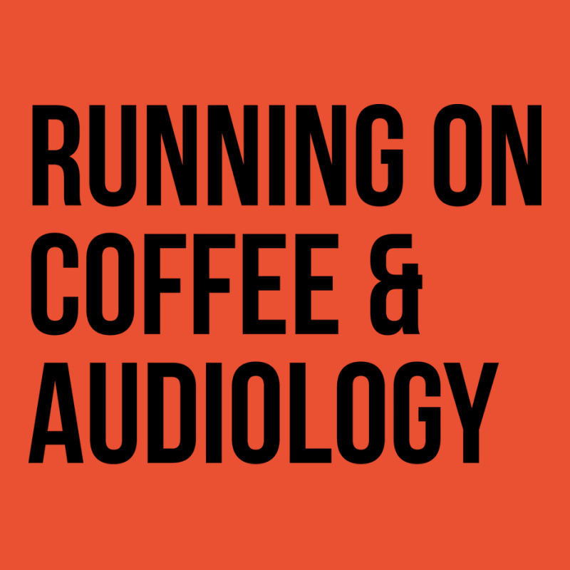 Awesome And Funny Running On Coffee And Audiology Ladies Fitted T-Shirt by padakbunzap | Artistshot