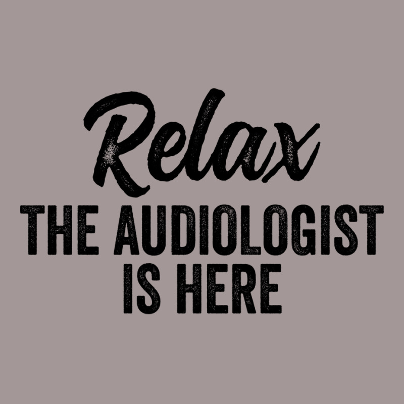 Relax The Audiologist Is Here Travel Vintage Short by canudohidejip | Artistshot