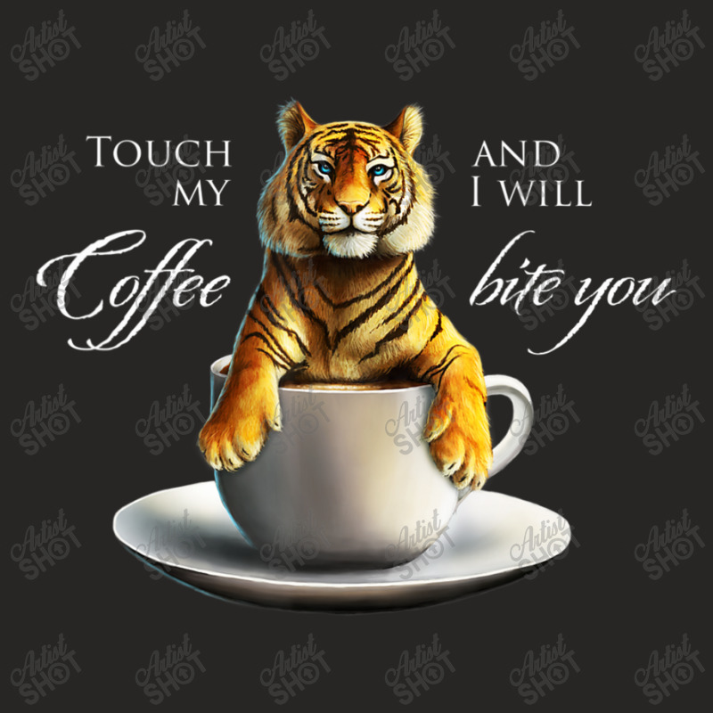 Touch My Coffee Tiger Cat Coffee Ladies Fitted T-Shirt by kimblejoettaefd | Artistshot